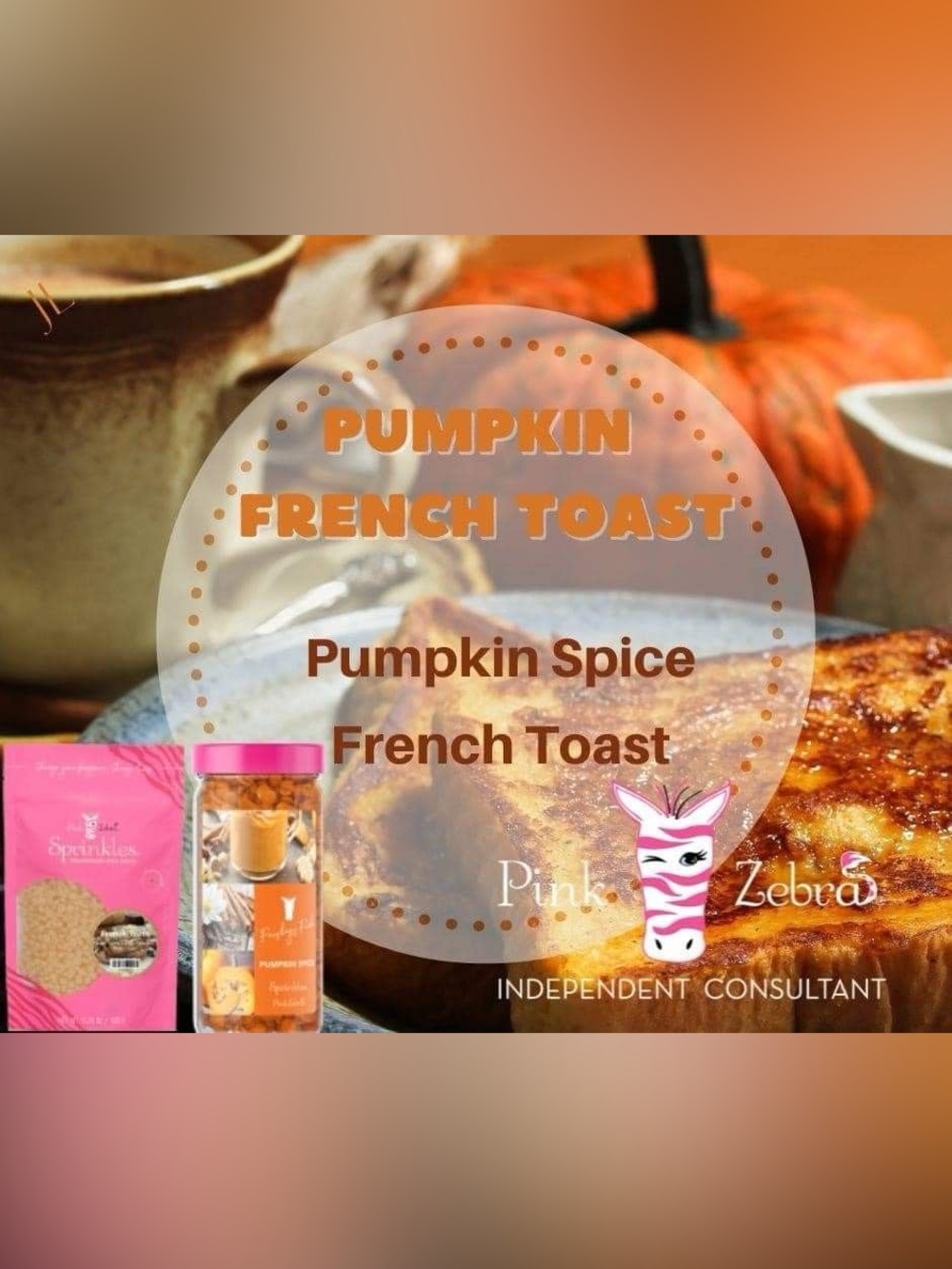 Pink Zebra Pumpkin French Toast Blend 🎃